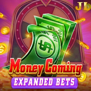 Jili : Money Coming Expanded Bets - POWERPLAY128