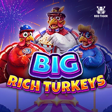 Redtiger : Big Rich Turkeys - POWERPLAY128