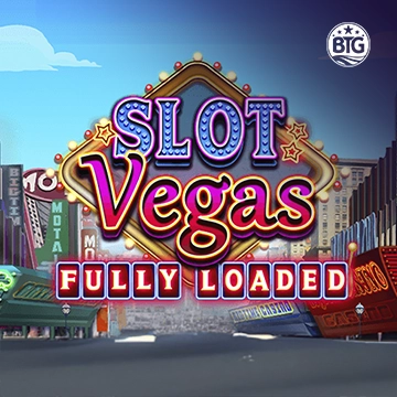 Bigtime : Slot Vegas - Fully Loaded - POWERPLAY128