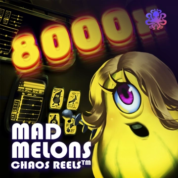 Octoplay : Mad Melons Chaos Reels - POWERPLAY128